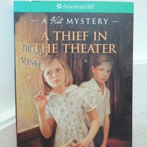 American Girl A Kit Mystery "A Thief In The Theater" softcover book